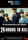 24 Hours to kill