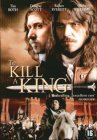 To kill a king