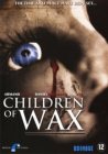 Children of wax