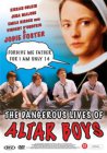 The Dangerous lives of altar boys