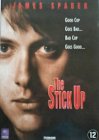 The Stick up