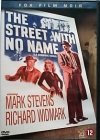 The Street with no name